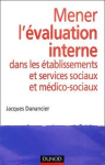 Mener l'évaluation interne dans les établissements et services sociaux et médico-sociaux vignette