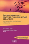 Etre des alliées pour favoriser l'inclusion sociale des autistes vignette