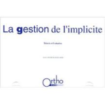 La gestion de l'implicite. Théorie et évaluation vignette