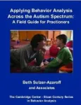 Applying Behavior Analysis Across the Autism Spectrum : A Field Guide for Practitioners vignette