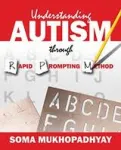 Understanding Autism through Rapid Prompting Method vignette