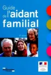 Le guide de l'aidant familial vignette