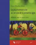 La psychomotricité au service de la personne âgée vignette