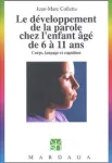 Le développement de la parole chez l'enfant âgé de 6 à 11 ans vignette