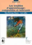 Les troubles d'apprentissage : comprendre et intervenir vignette