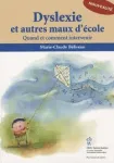 Dyslexie et autres maux d'école vignette