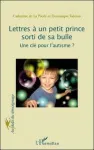 Lettres à un petit prince sorti de sa bulle vignette