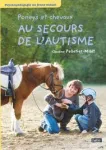 Poneys et chevaux au secours de l'autisme vignette