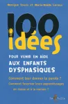 100 idées pour venir en aide aux enfants dysphasiques vignette