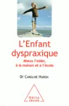 L'enfant dyspraxique vignette