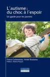 L'autisme : du choc à l'espoir vignette