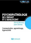 Psychopathologie de la communication, des apprentissages et de l'hyperactivité vignette