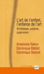 L'art de l'enfant, l'enfance de l'art vignette