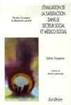 L'évaluation de la satisfaction dans le secteur social et médico-social vignette