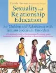 Sexuality and Relationship Education for Children and Adolescents with Autism Spectrum Disorders vignette