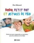 Dodo, petit pot et astuces de pro vignette