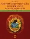 Comprendre et dénouer les problèmes de comportement vignette