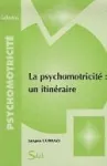 La psychomotricité : un itinéraire vignette