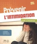 Prévenir l'intimidation : guide d'intervention vignette