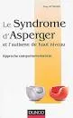 Le syndrome d'Asperger et l'autisme de haut niveau vignette