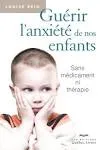 Guérir l'anxiété de nos enfants vignette