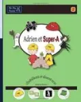 Adrien et Super-A s'habillent et disent non vignette