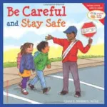Be Careful and Stay Safe vignette