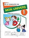 À la conquête de mon univers 1 vignette