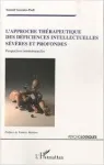L'approche thérapeutique des déficiences intellectuelles sévères et profondes vignette
