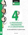 La persévérance, l'organisation et la concentration vignette
