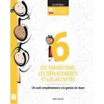 Les transitions, les déplacements et les activités vignette
