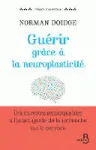 Guérir grâce à la neuroplasticité vignette