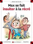 Max se fait insulter à la récré vignette