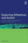Exploring Giftedness and Autism vignette
