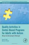 Quality Activities in Center-Based Programs for Adults with Autism vignette