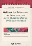 Utiliser les histoires contées comme outil thérapeutique avec les enfants vignette