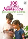 100 activités Montessori pour découvrir le monde vignette