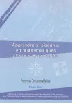 Apprendre à raisonner en mathématiques à l'école et au collège vignette