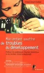 Mon enfant souffre de troubles du développement vignette