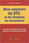 Mieux comprendre les DYS- de leur émergence aux neurosciences vignette