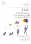 TTAP - Profil d'évaluation de la transition vers la vie adulte - TEACCH vignette