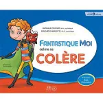 Fantastique Moi calme sa colère vignette