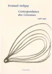 Fernand Deligny. Correspondance des Cévennes. 1968-1996 vignette