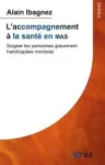 L'accompagnement à la santé en MAS vignette