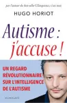 Autisme : j'accuse ! vignette