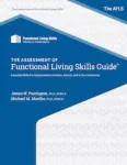 The Assessment of Functional Living Skills Guide. The AFLS vignette