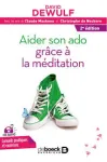Aider son ado grâce à la méditation vignette