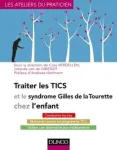 Traiter les tics et le syndrome Gilles de la Tourette chez l'enfant vignette
