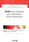 Aider les enfants qui refoulent leurs émotions vignette