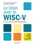 Le bilan avec le Wisc-V et ses outils complémentaires vignette